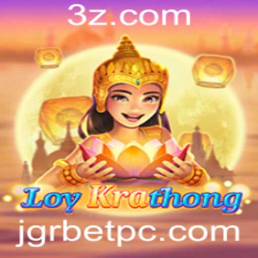 Descubra o Cativante Jogo LoyKrathong e a Estratégia JGRBET